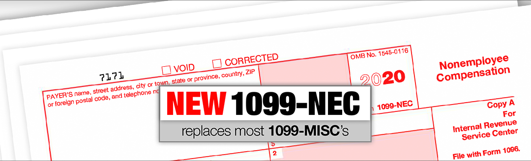 IRS Introduces Form 1099-NEC to Replace 1099-MISC TAC Requests all W9’s be Submitted by Friday, 1/15